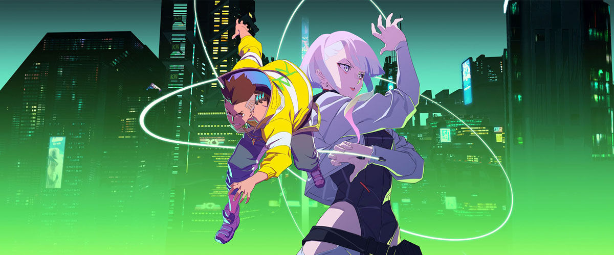 Anime of the Year Nominee Spotlight: Cyberpunk: Edgerunners